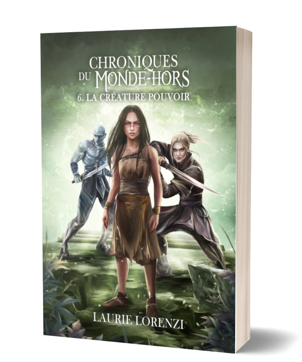 La Créature pouvoir (CMH tome 6/6)